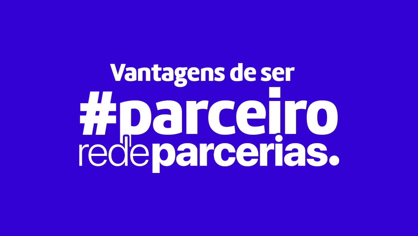 Conheça as vantagens de ser parceiro do Rede Parcerias